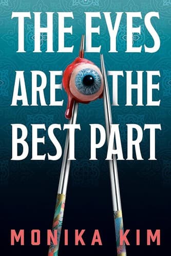 Portada de The Eyes Are the Best Part