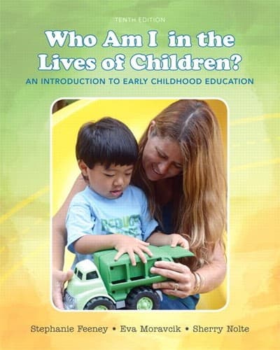 Portada de Who Am I in the Lives of Children? an Introduction to Early Childhood Education