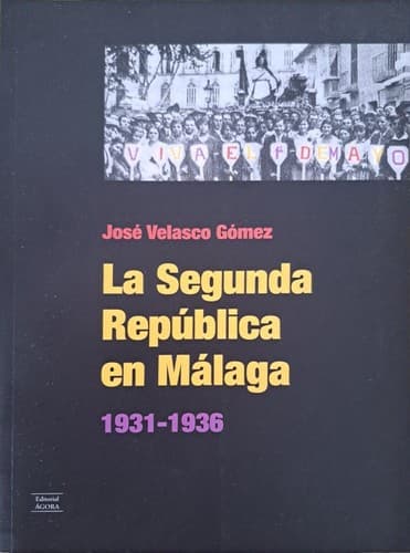 Portada de La Segunda República en Málaga