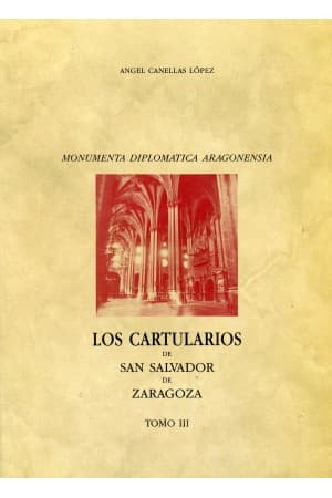 Portada de Los cartularios de San Salvador de Zaragoza