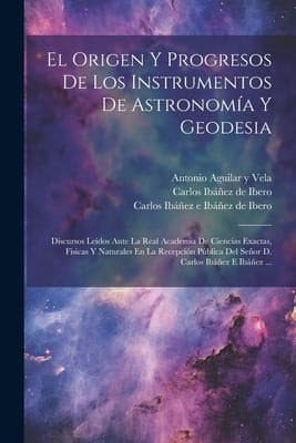 Portada de Origen y Progresos de Los Instrumentos de Astronomía y Geodesia
