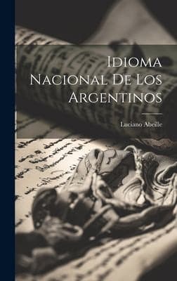 Portada de Idioma Nacional de Los Argentinos