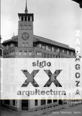 Portada de Zaragoza. Arquitectura. Siglo XX. No Construida