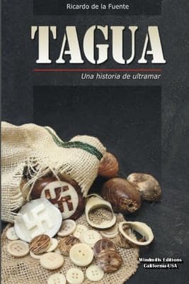 Portada de TAGUA. una Historia de Ultramar