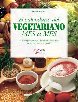 Portada de Calendario Del Vegetariano Mes a Mes