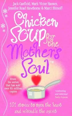 Portada de Chicken Soup for the Mother's Soul
