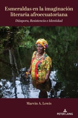 Portada de Esmeraldas en la Imaginación Literaria Afroecuatoriana