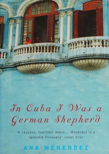Portada de In Cuba I was a German shepherd