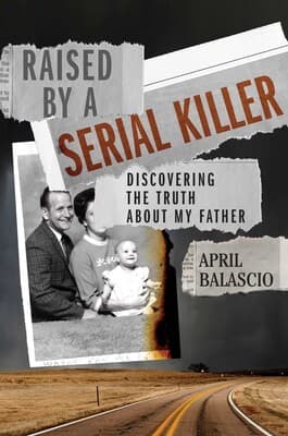 Portada de Raised by a Serial Killer