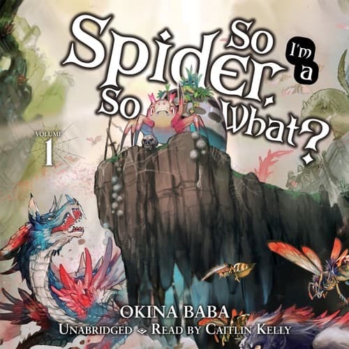 Portada de So I’m a Spider, So What? Volume 1