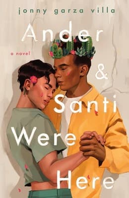 Portada de Ander and Santi Were Here