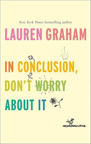 Portada de In Conclusion, Don't Worry about It