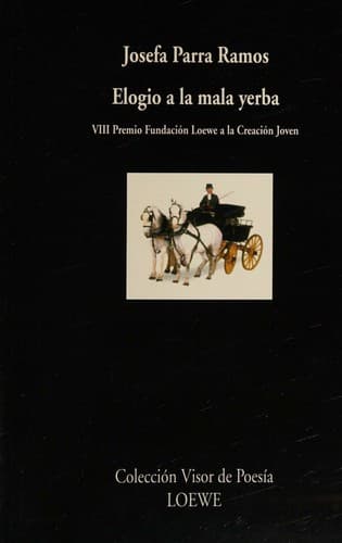 Portada de Elogio a la mala yerba