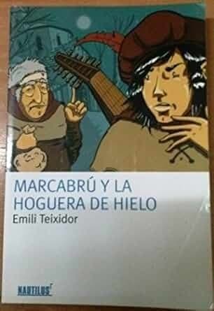 Portada de Marcabrú y la hoguera de hielo