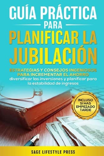 Portada de Guía Práctica para Planificar la Jubilación