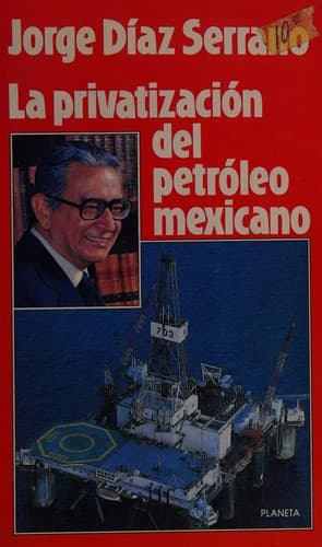 Portada de La privatización del petróleo mexicano