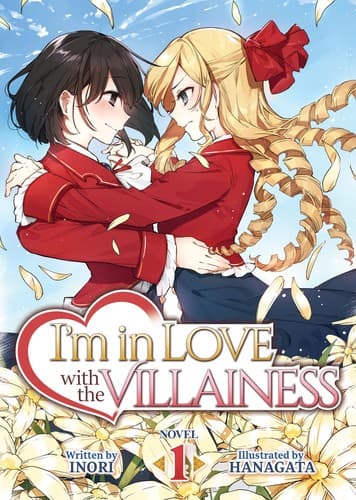 Portada de I’m in Love With the Villainess, Novel 1