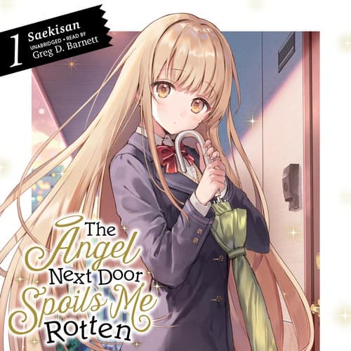 Portada de The Angel Next Door Spoils Me Rotten 1