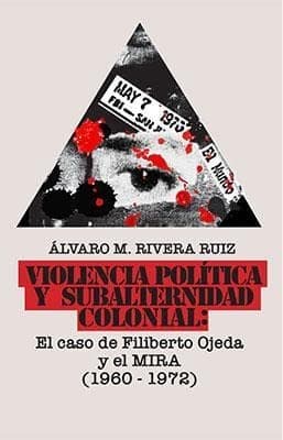 Portada de Violencia política y subalternidad colonial