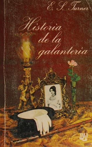 Portada de Historia De La Galanteria
