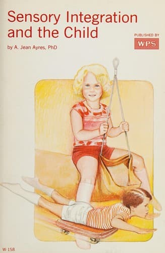 Portada de Sensory integration and the child