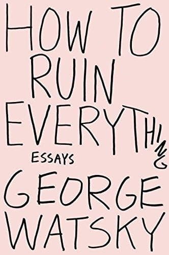Portada de How to Ruin Everything