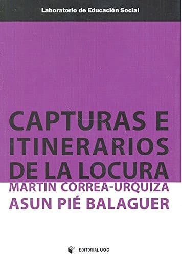 Portada de Capturas e itinerarios de la locura