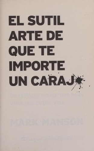 Portada de El sutil arte de que te importe un caraj