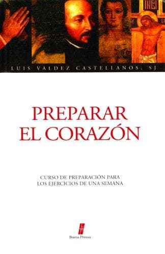 Portada de Preparar El Corazon