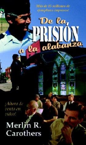 Portada de De la Prisión a la Alabanza