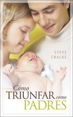 Portada de Cómo Triunfar como Padres