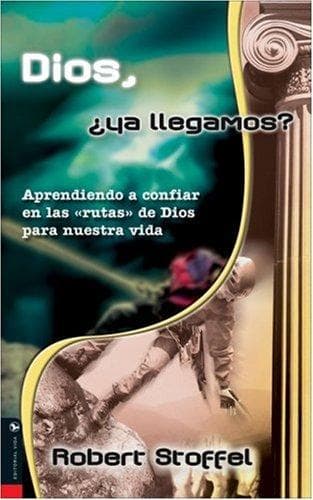 Portada de Dios, ¿ya llegamos?