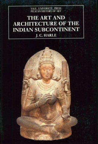 Portada de The art and architecture of the Indian subcontinent