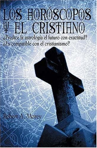 Portada de Los Horóscopos Y El Cristiano