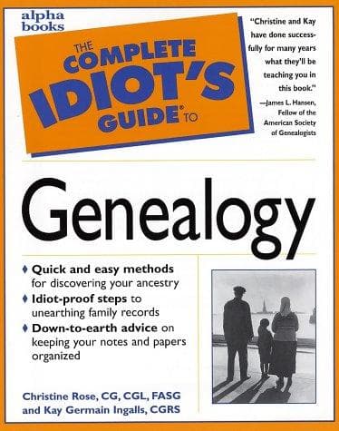 Portada de The complete idiot's guide to genealogy
