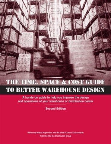 Portada de The time, space & cost guide to better warehouse design