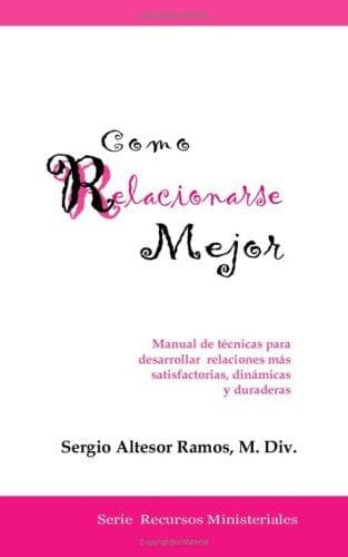 Portada de Como Relacionarse Mejor