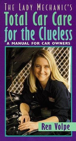Portada de The lady mechanic's total car care for the clueless
