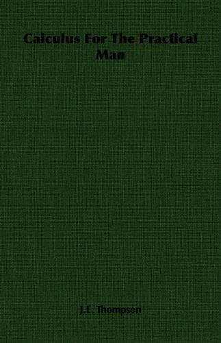 Portada de Calculus For The Practical Man
