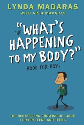 Portada de The "What's Happening to My Body" Book for Boys, Revised Third Edition (What's Happening to My Body?)