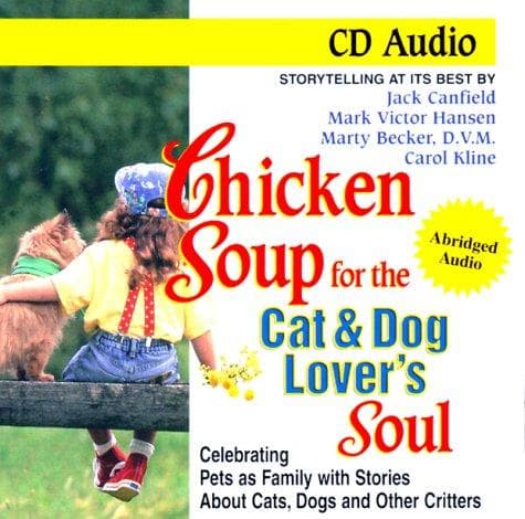 Portada de Chicken Soup for the Cat & Dog Lover's Soul