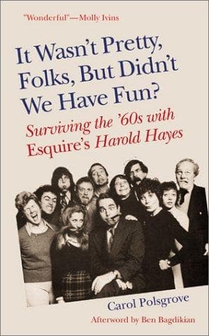 Portada de It Wasn't Pretty, Folks, but Didn't We Have Fun?