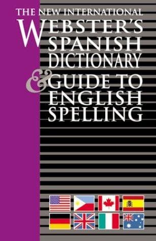 Portada de The New International Webster Spanish Dictionary and Guide To English Spelling