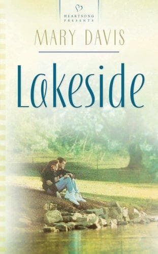 Portada de Lakeside (Heartsong Presents #653)