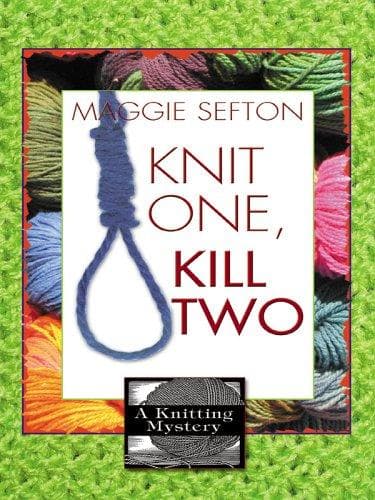 Portada de Knit one, kill two