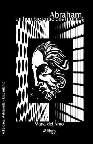 Portada de Abraham, un hombre entre dos mundos