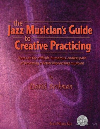 Portada de The Jazz Musician's Guide to Creative Practicing