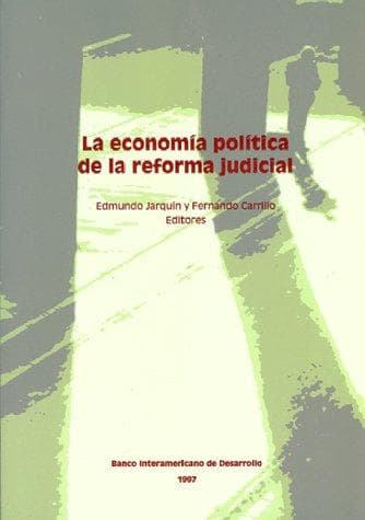 Portada de La economía política de la reforma judicial