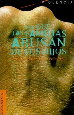 Portada de Por Que Las Familias Abusan De Sus Hijos