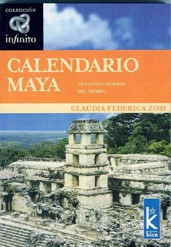 Portada de Calendario Maya. La cuenta sagrada del tiempo (Infinito / Infinite)